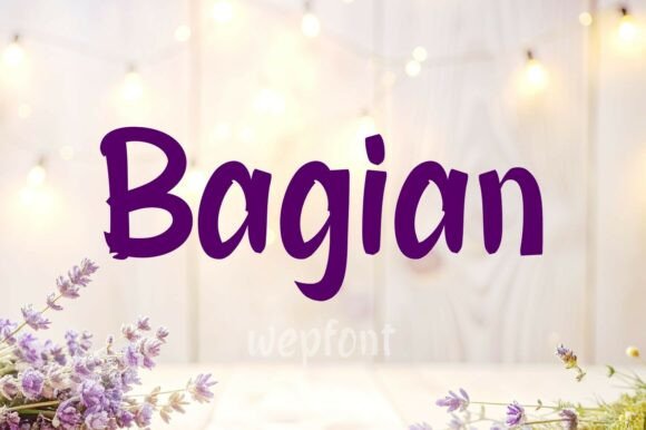 Bagian: The Handwritten Font That Builds Trust Through Authenticity