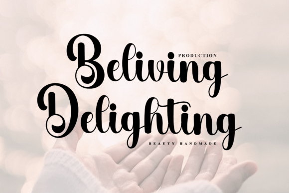 Beliving Delighting: A Handwritten Font for Expressive Branding and Typography