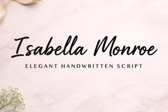 Isabella Monroe: Elegant Handwritten Typography