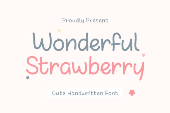 Wonderful Strawberry: A Handwritten Font for Warm, Approachable Design